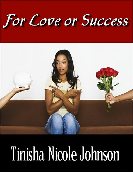 For Love or Success
