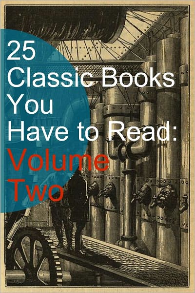 25 Classic Books You Have to Read: Volume Two
