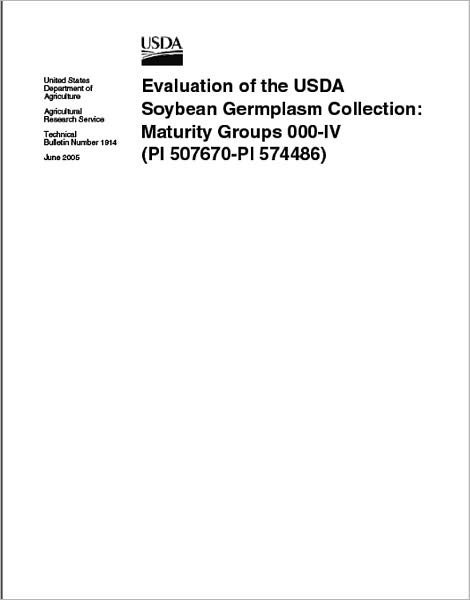 Evaluation of the USDA Soybean Germplasm Collection: Maturity Groups 000-IV (PI 507670-PI 574486)