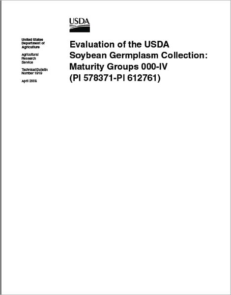 Evaluation of the USDA Soybean Germplasm Collection: Maturity Groups 000-IV (PI 578371-PI 612761)