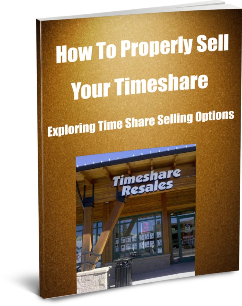 How To Properly Sell Your Timeshare Exploring Time Share Selling Options