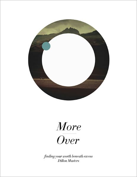 MoreOver. Finding Your Worth Beneath Excess