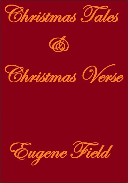 Christmas Tales & Christmas Verse