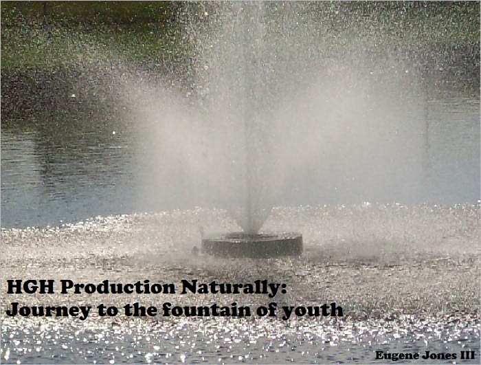 HGH Production Naturally: Journey to the fountain of youth
