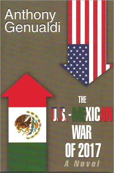 The U.S.-Mexican War of 2017
