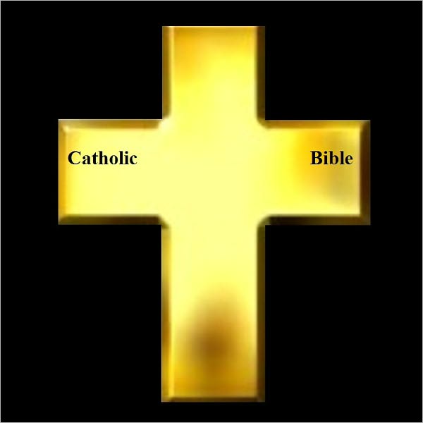 Catholic Bible: Douay-Rheims Translation