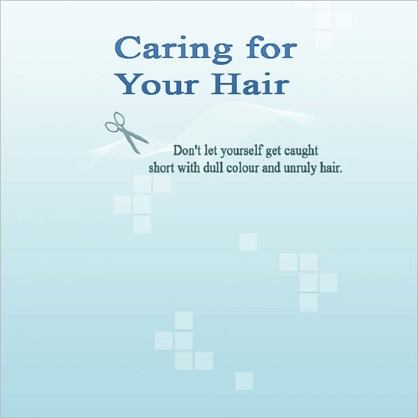 Caring For Your Hair