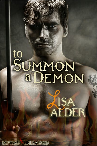 To Summon A Demon (Demons Unleashed Erotic Novellas)