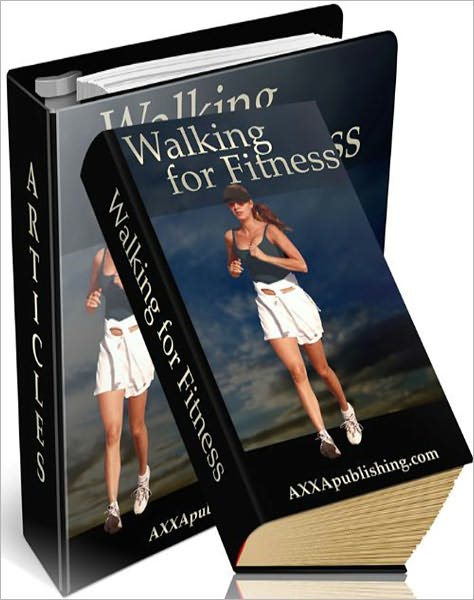 Walking for Fitness: Discover How To Lose Weight Fast Without The Stress Of Heavy Workouts!