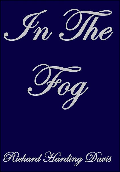 In The Fog