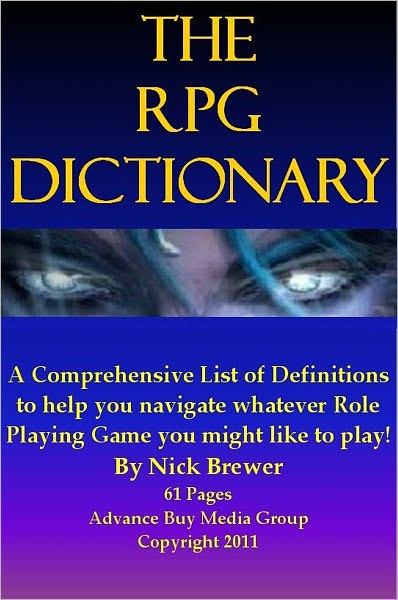 Role Playing Games Dictionary – An Easy to Understand Guide An RPG Dictionary
