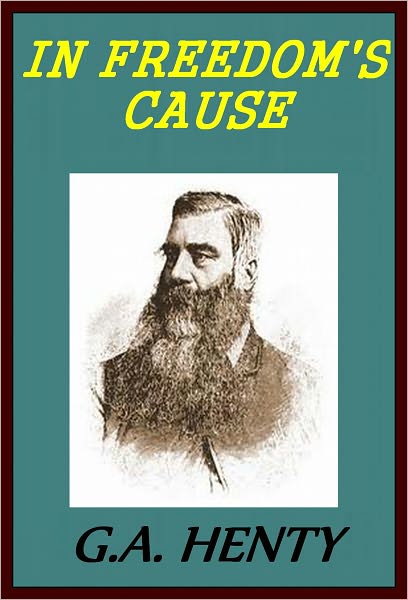 IN FREEDOM'S CAUSE