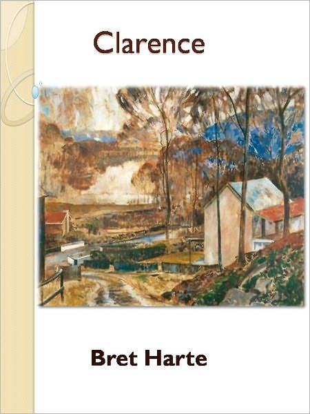 Clarence w/ Direct link technology (A Western Adventure Story)
