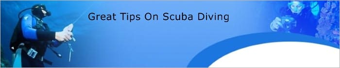 Great Tips On Scuba Diving