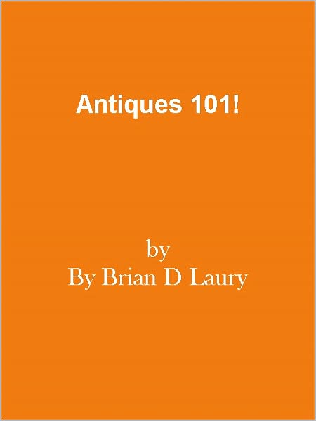 Antiques 101!