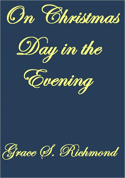 On Christmas Day In The Evening