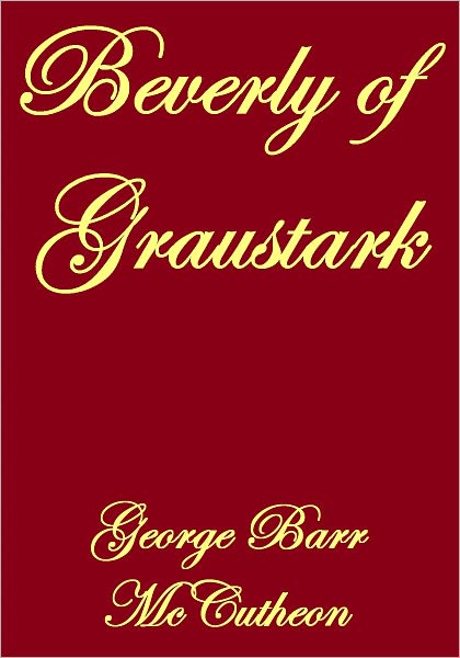 BEVERLY OF GRAUSTARK