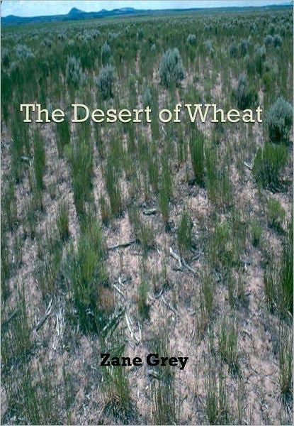 The Desert of Wheat w/ Direct link technology (A Western Adventure tale)