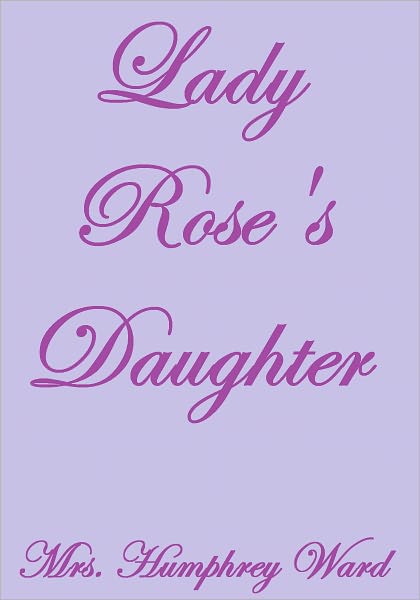 Lady Rose's Daughter