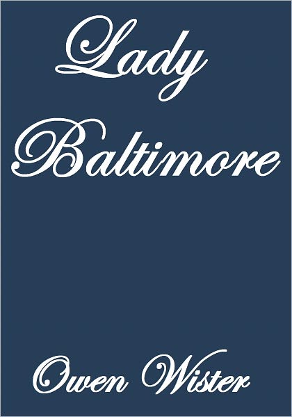 LADY BALTIMORE