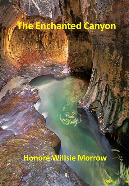 The Enchanted Canyon w/ Direct link technology (A Classic Western Story)