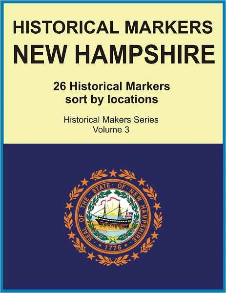 Historical Markers NEW HAMPSHIRE