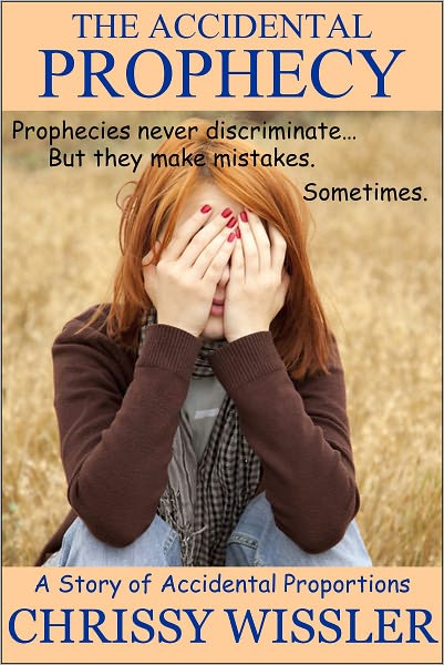 The Accidental Prophecy