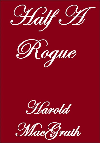 Half A Rogue