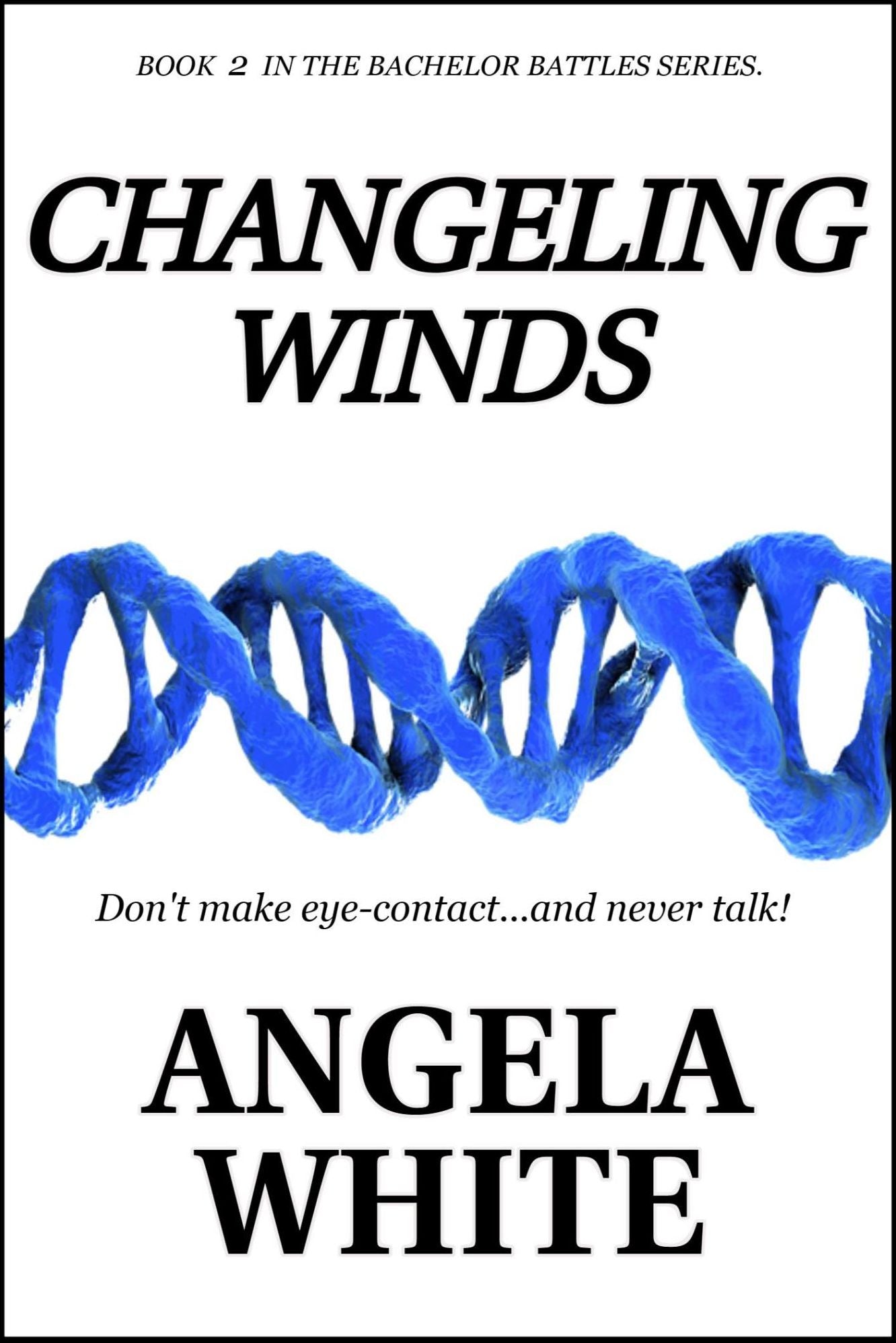 Changeling Winds Book 2