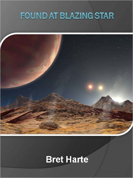 Found at Blazing Star w/ Direct link technology (A Western Tale)