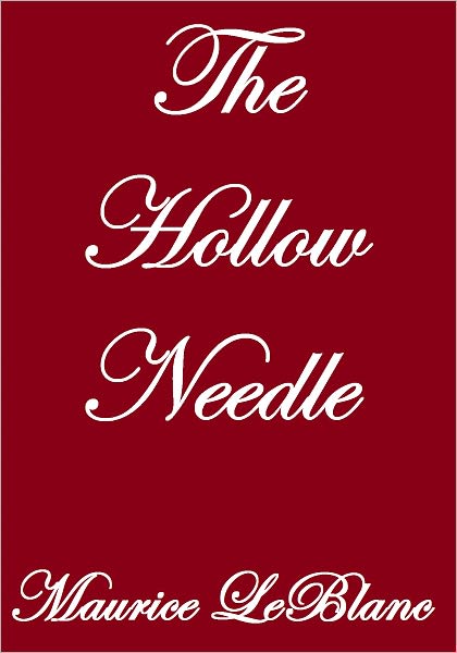 THE HOLLOW NEEDLE