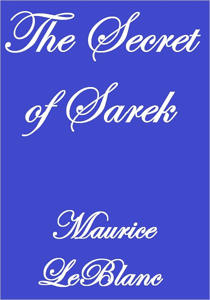 THE SECRET OF SAREK
