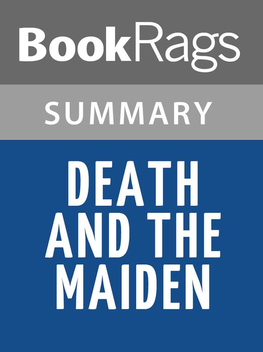 Death and the Maiden by Ariel Dorfman Summary & Study Guide