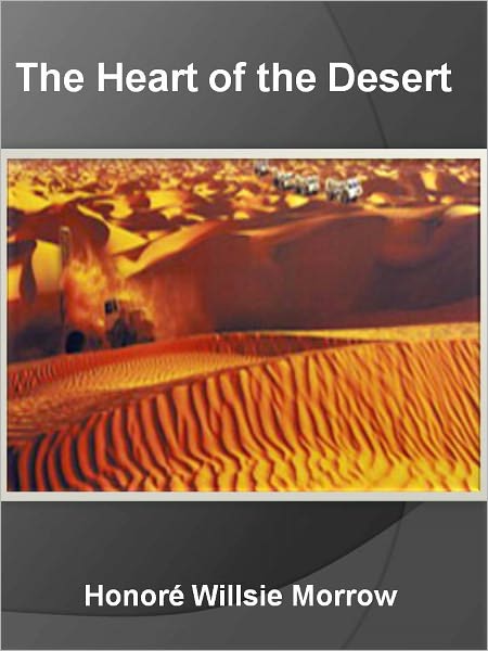 The Heart of the Desert w/ Direct link technology (A Western Classic)