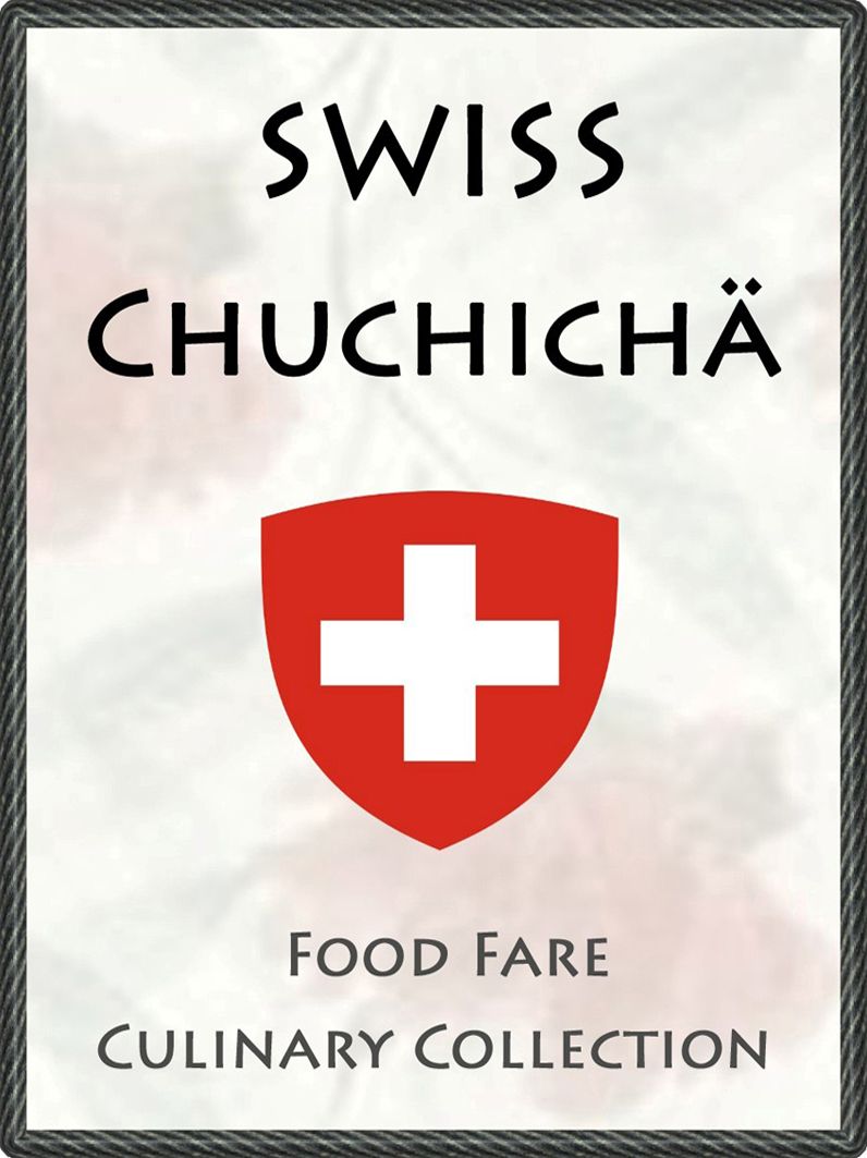 Swiss Chuchicha