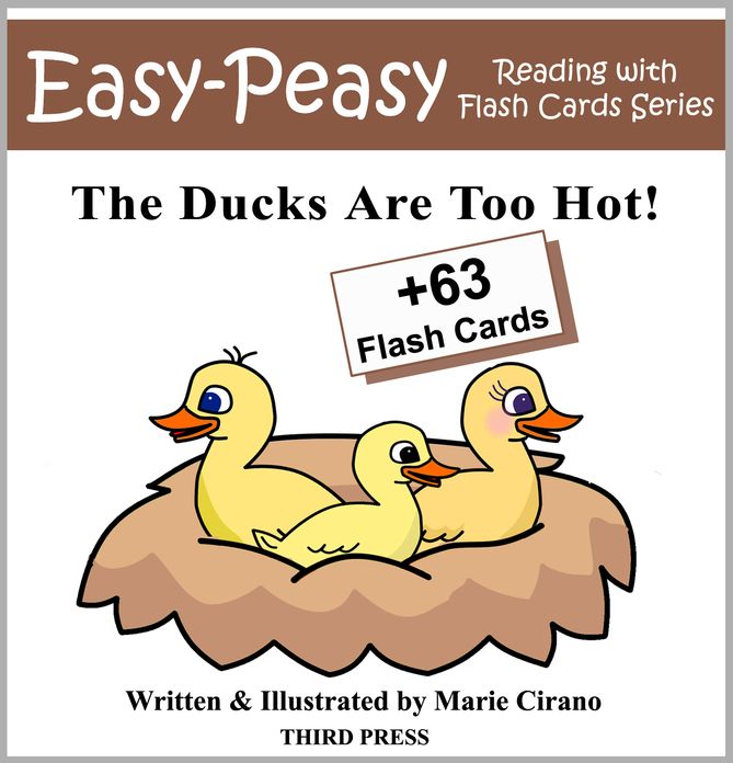 The Ducks Are Too Hot (Sight Words Book & Flash Cards)