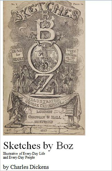 Sketches by Boz [Illustrated]