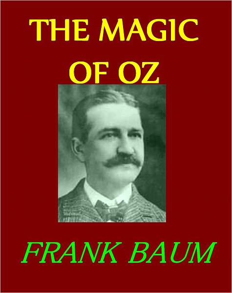 THE MAGIC OF OZ