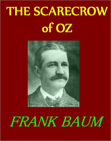 THE SCARECROW of OZ
