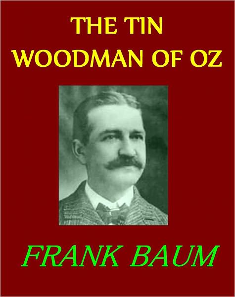 THE TIN WOODMAN OF OZ