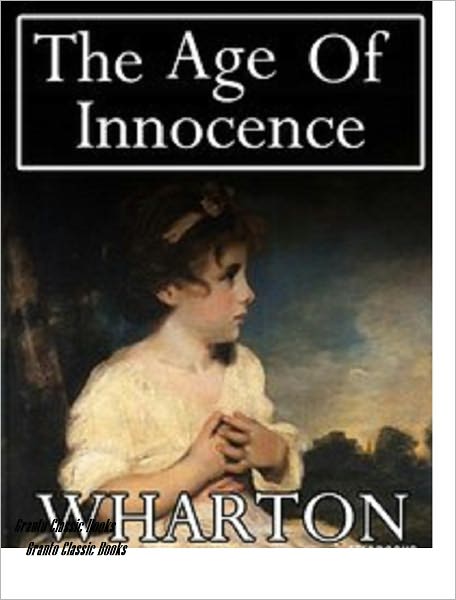 The Age of Innocence by Edith Wharton