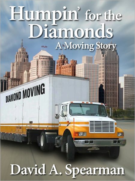 Humpin' For The Diamonds A Moving Story