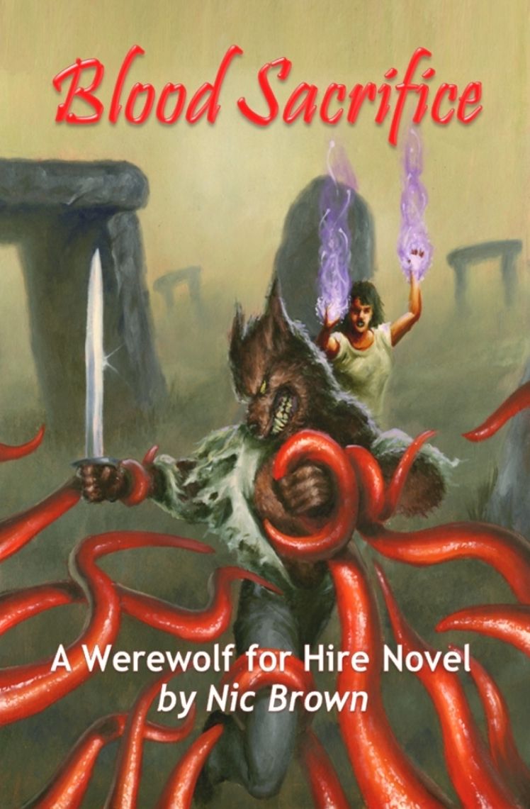Blood Sacrifice: A Werewolf for Hire Novel