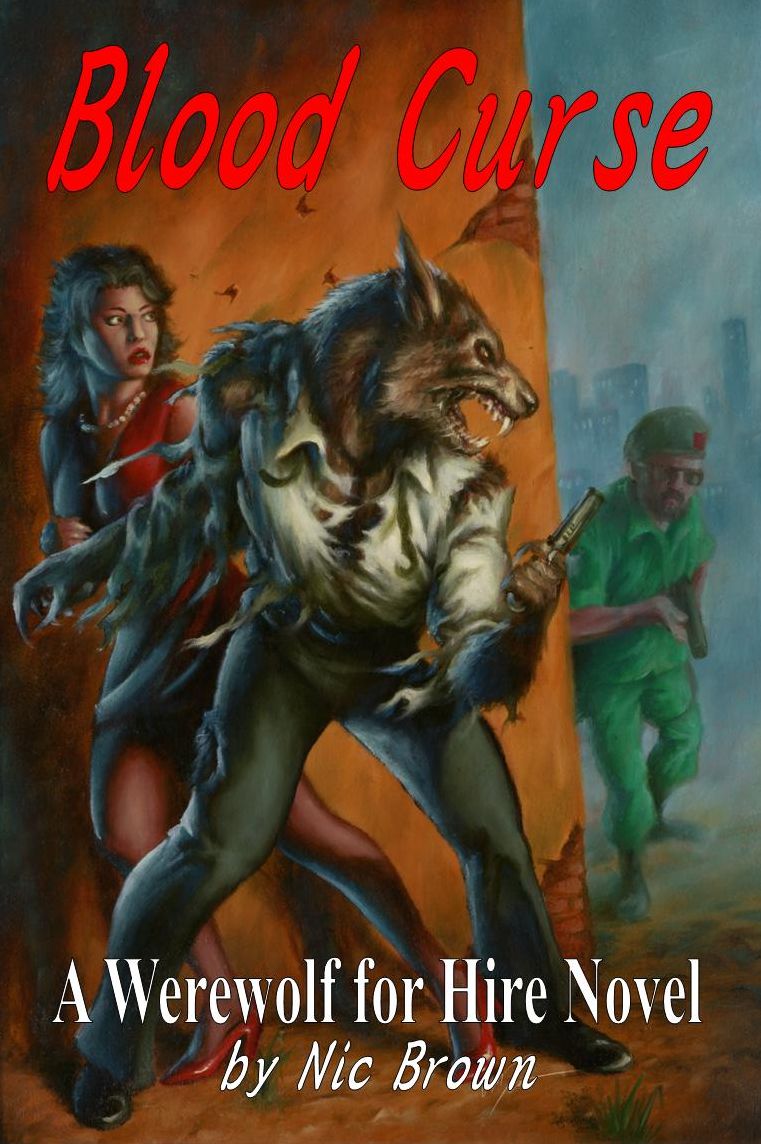 Blood Curse: A Werewolf for Hire Novel