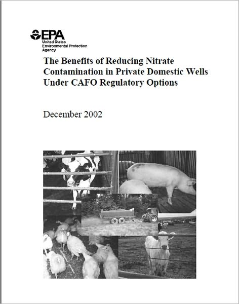 The Benefits of Reducing Nitrate Contamination in Private Domestic Wells Under CAFO Regulatory Options