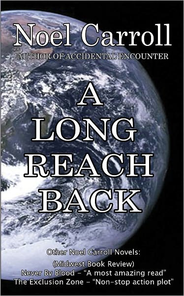 A Long Reach Back