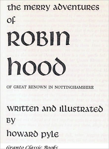 The Merry Adventures of Robin Hood by Howard Pyle