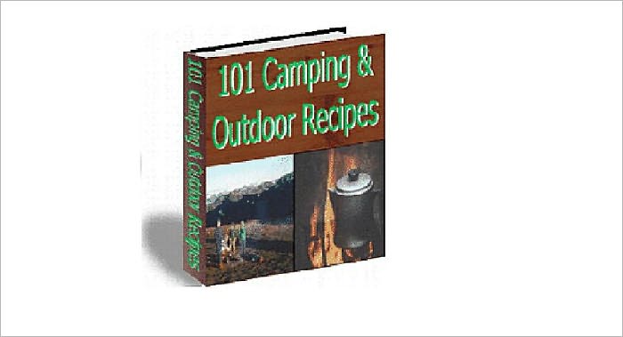 101 Camping and Outdoor Recipes
