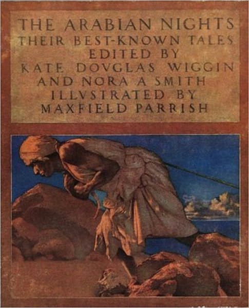 The Arabian Nights Their Best Known Tales