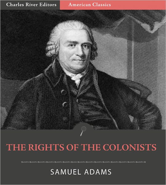 The Rights of the Colonists